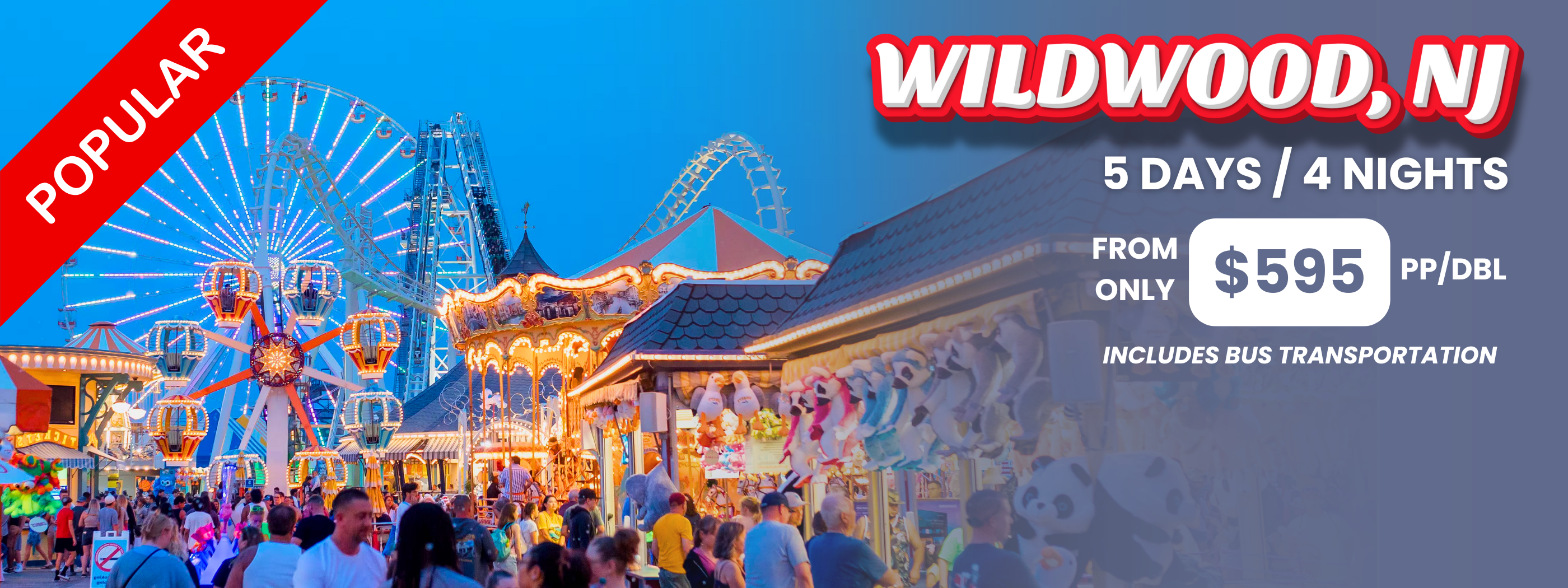 Our Famous Wildwood, NJ Extravaganza