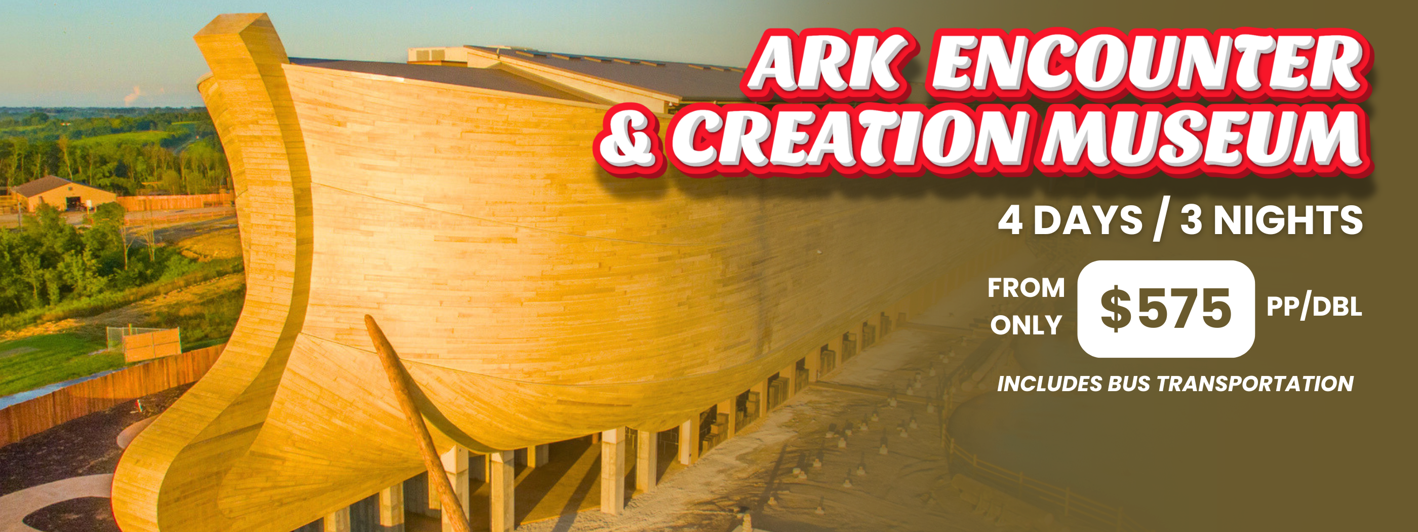 Ark Encounter & Creation Museum