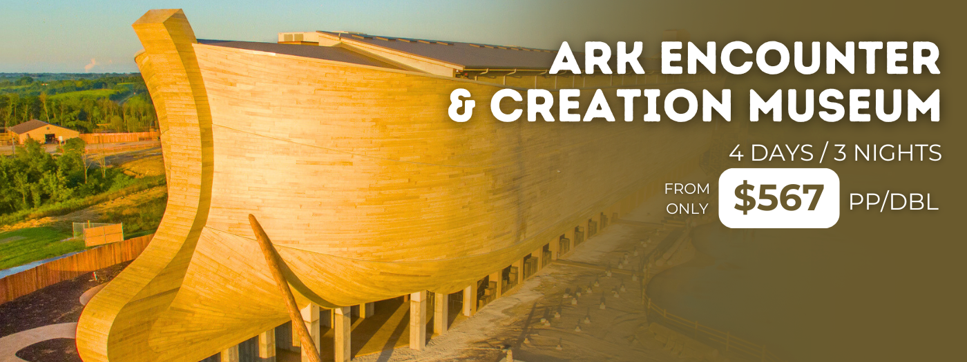 Ark Encounter & Creation Museum